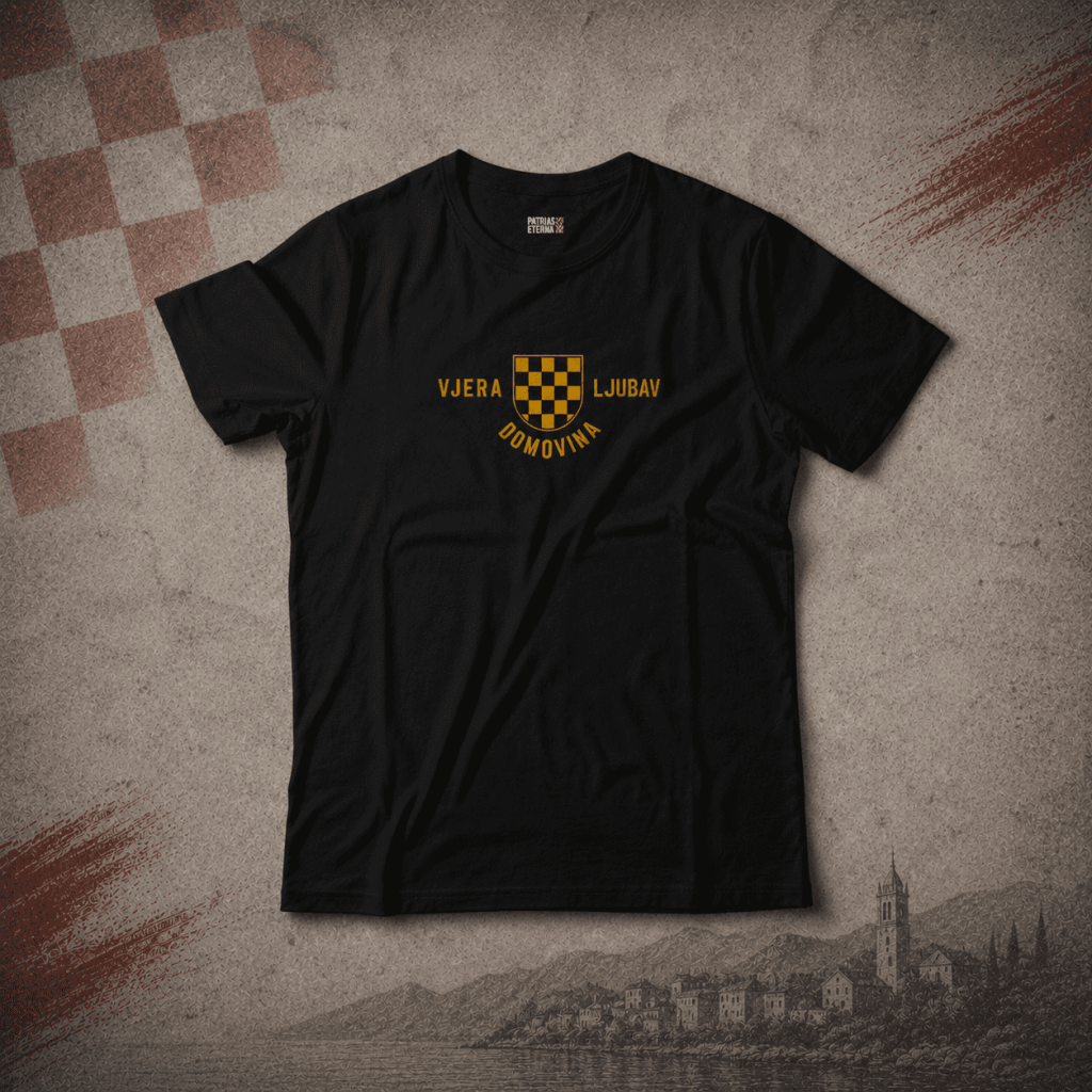 Vjera Ljubav Domovina - Majica